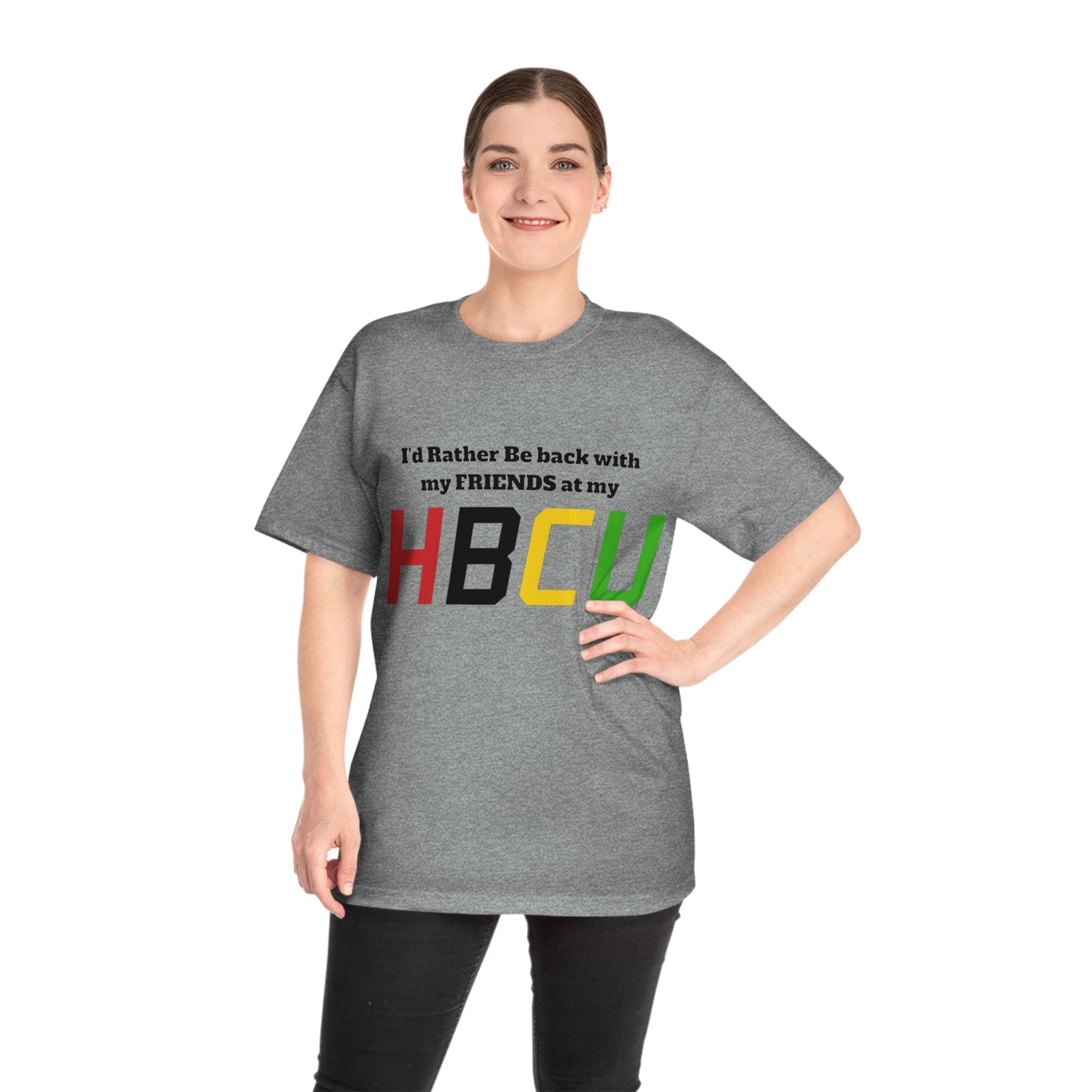 HBCU Friends T-Shirt — "I'd Rather Be Back with My Friends at My HBCU" College Spirit Tee - Junetenth HBCU - Lasercraft Design