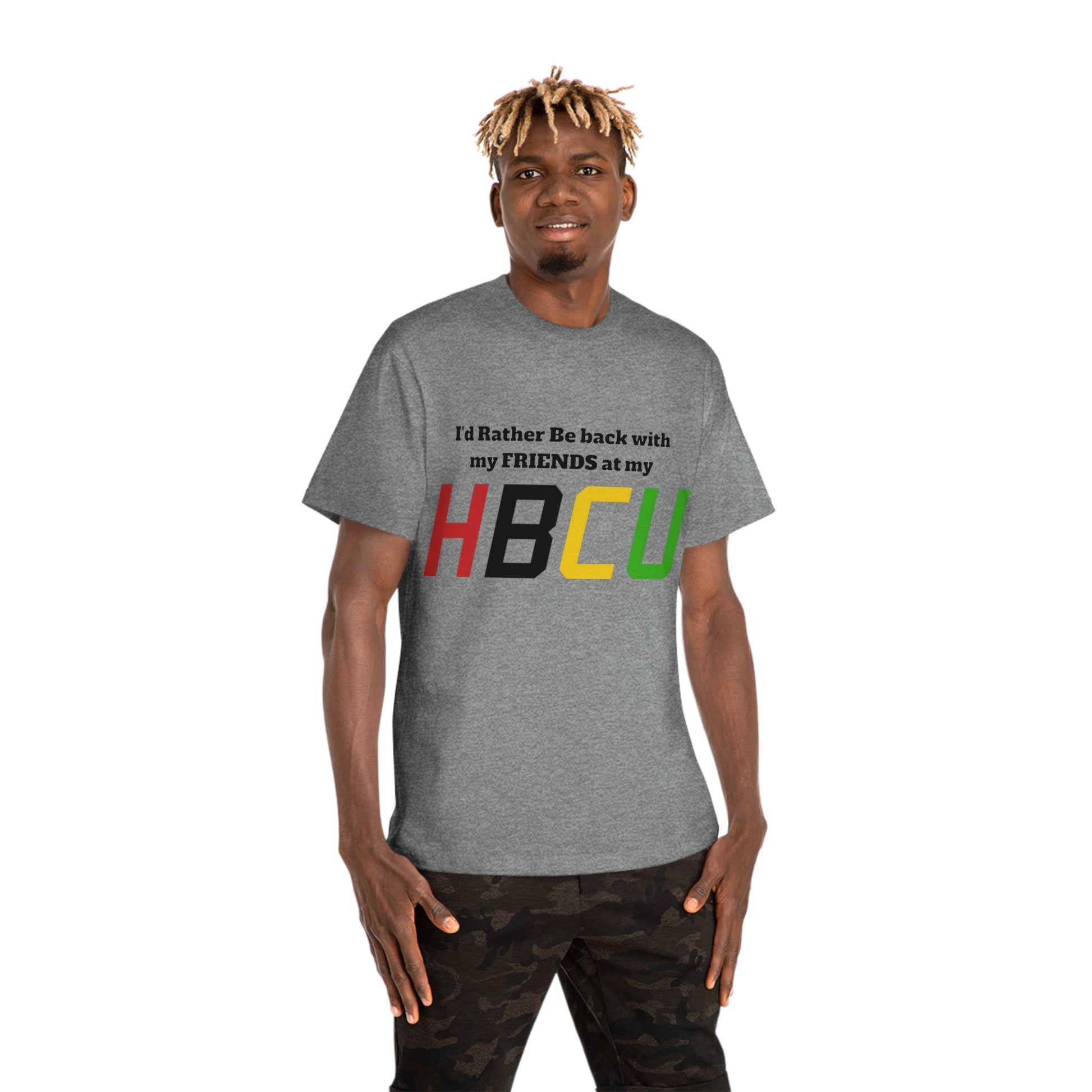 HBCU Friends T-Shirt — "I'd Rather Be Back with My Friends at My HBCU" College Spirit Tee - Junetenth HBCU - Lasercraft Design
