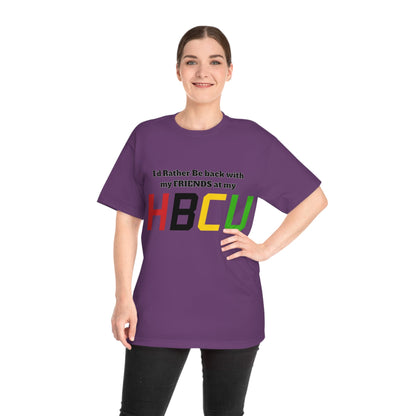HBCU Friends T-Shirt — "I'd Rather Be Back with My Friends at My HBCU" College Spirit Tee - Junetenth HBCU - Lasercraft Design