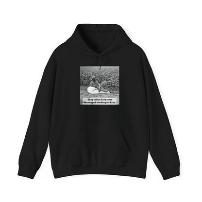 "Lazy" since we Stopped Working for Free. Juneteenth and HBCU Proud! - Lasercraft Design