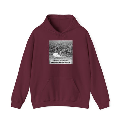 "Lazy" since we Stopped Working for Free. Juneteenth and HBCU Proud! - Lasercraft Design