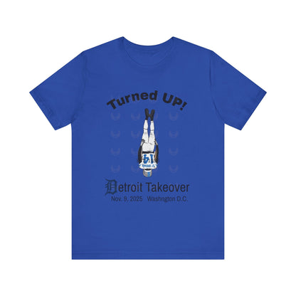 Turned UP! Detroit Takeover Unisex T-Shirt! - Lasercraft Design