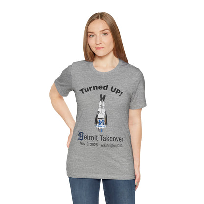 Turned UP! Detroit Takeover Unisex T-Shirt! - Lasercraft Design