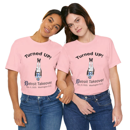 Turned UP! Detroit Takeover Unisex T-Shirt! - Lasercraft Design