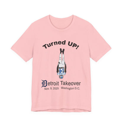 Turned UP! Detroit Takeover Unisex T-Shirt! - Lasercraft Design