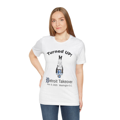 Turned UP! Detroit Takeover Unisex T-Shirt! - Lasercraft Design