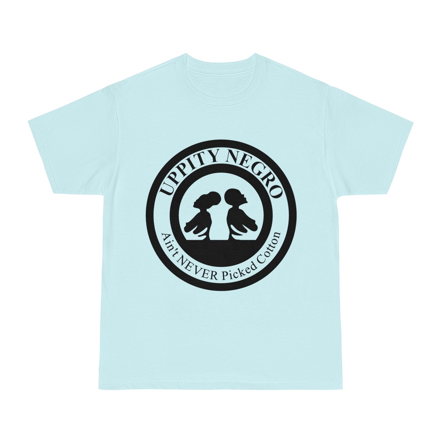 Uppity Negro Juneteenth Shirt! Celebrate your Black Heritage with our Uppity Negro Collection. - Lasercraft Design