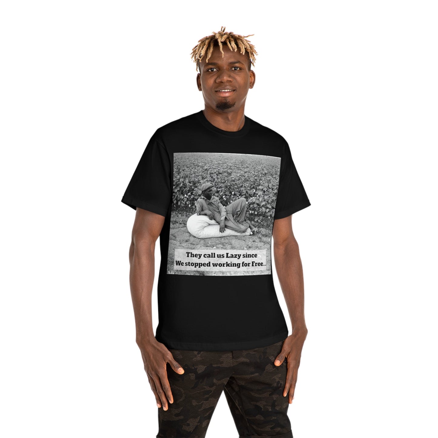 Vintage Cotton Field Graphic T-Shirt — "They call us Lazy since We stopped working for Free" HBCU Pride - Juneteenth - Lasercraft Design